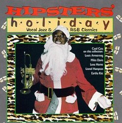 Hipster's Holiday: Vocal Jazz R&B Classics
