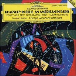 Gershwin: Rhapsody in Blue/Cuban Overture/Porgy and Bess Suite/An American in Paris