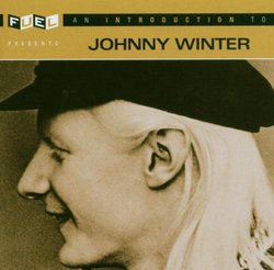 Introduction to Johnny Winter