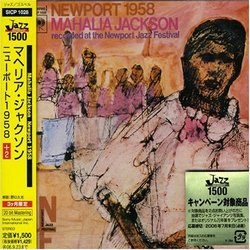 Newport 1958 Maharia Jackson Recorded at
