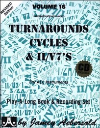 Vol. 16, Turnarounds, Cycles & II/V7's (Book & CD Set)