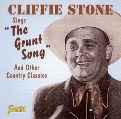 Grunt Song & Other Country Classics