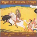 Ragas of Dawn & Twilight