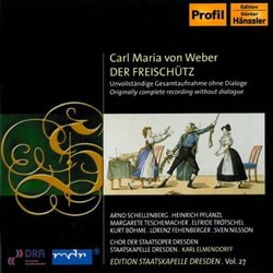 Carl Maria von Weber: Der Freischutz