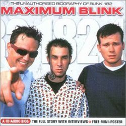 Maximum Audio Biography: Blink 182