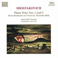 Shostakovich: Piano Trios Nos. 1 & 2; Seven Romances on Verses by Alexander Blok
