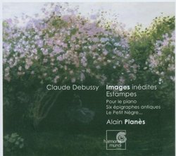 Claude Debussy: Inabes inédites; Estampes