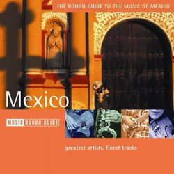 Rough Guide to the Music of Mexico