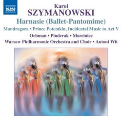 Szymanowski: Harnasie (Ballet-Pantomime)