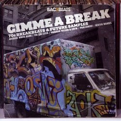 Gimme a Break-70's Breakbeats & Future Samples