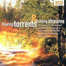 Roaring Torrents & Trickling Streams