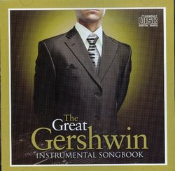 The Great Gershwin Instrumental Songbook
