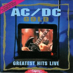 AC/DC - Gold - Greatest Hits Live