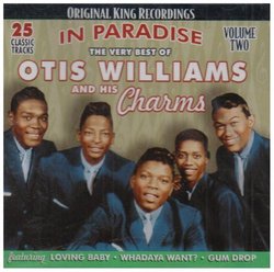 The Very Best of Otis Williams and His Charms: In Paradise, Vol. 2