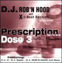 Prescription Mixes, Dose 3