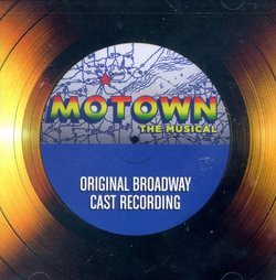 Motown The Musical (Original Broadway Cast Recording) (with 2 extra bonus songs)