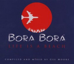 Bora Bora: Life Is a Beach