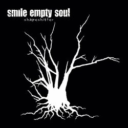Shapeshifter by Smile Empty Soul