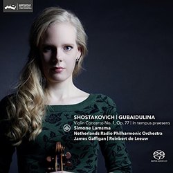 Shostakovich: Violin Concerto No. 1, Op. 77 - Gubaidulina: In tempus praesens