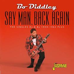 Say Man, Back Again - The Singles As & Bs, 1959-1962 Plus
