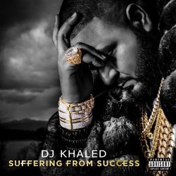 Suffering From Success (Deluxe Explicit)