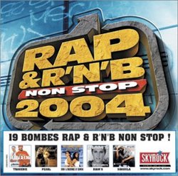 Rap & R 'n' B Non Stop 2004