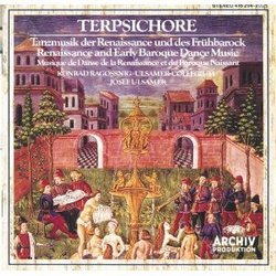 Terpsichore: Renaissance Dance Music and Early Baroque Dance Music Ulsamer-Collegium (Archiv)