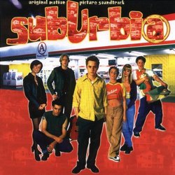 Suburbia: Original Motion Picture Soundtrack (1997 Film)