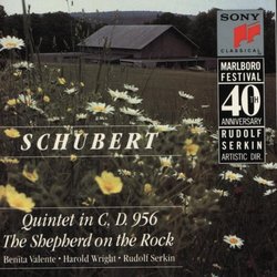 Schubert: Quintet in C D. 956; The Shepherd on the Rock