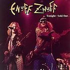 Tonight Sold Out By Enuff Z'nuff (2007-09-17)