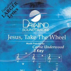Jesus Take The Wheel [Accompaniment/Performance Track]