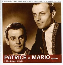Vol. 2- Patrice Et Mario: Montagne