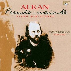 Alkan: Piano Miniatures