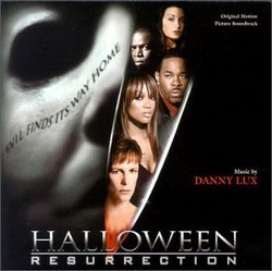 Halloween: Resurrection [Original Motion Picture Soundtrack]