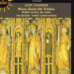 Taverner: Missa Gloria tibi Trinitas; Audivi Vocem de Coelo