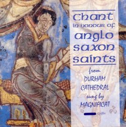 Chant in Honour of Anglo Saxon Saints