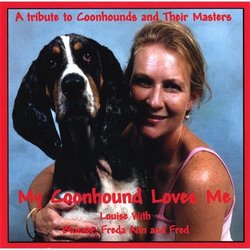 My Coonhound Loves Me