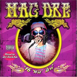 "16 Wit' Dre" Mixed by DJ Backside