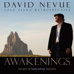Awakenings: The Best of David Nevue (2001-2010)
