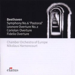 Beethoven: Symphony 6; Overtures 'Leonore II', 'Coriolan' & 'Fidelio' / Harnoncourt