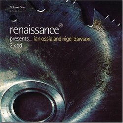 Renaissance Presents Ian Ossia & Nige