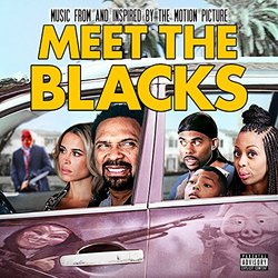 Meet The Blacks (Music from and Inspired By The Motion Picture)
