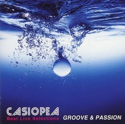 BEST LIVE SELECTIONS: GROOVE & PASSION