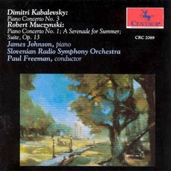 Kabalevsky: Piano Concerto No. 3; Muczynski: Piano Concerto No. 1; A Serenade for Summer