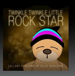Lullaby Versions of Ellie Goulding