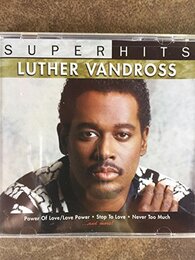 Super Hits: Luther Vandross