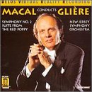 Macal Conducts Gliére: Symphony No. 2 & Red Poppy Suite