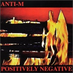 Positively Negative (With guest guitarist Ronnie Montrose)