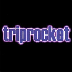 Triprocket