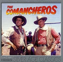 THE COMANCHEROS [Soundtrack]